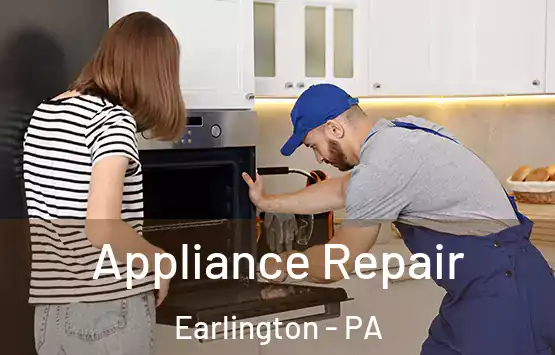  Appliance Repair Earlington - PA