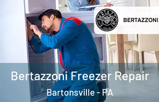  Bertazzoni Freezer Repair Bartonsville - PA