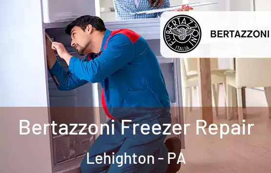  Bertazzoni Freezer Repair Lehighton - PA