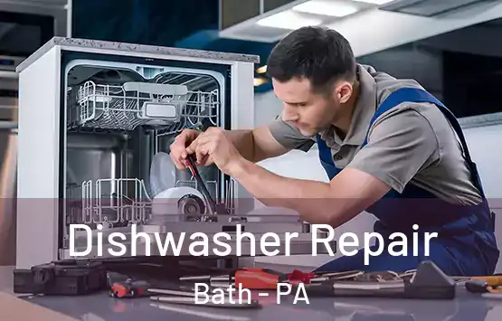  Dishwasher Repair Bath - PA