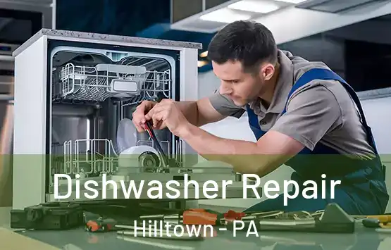  Dishwasher Repair Hilltown - PA
