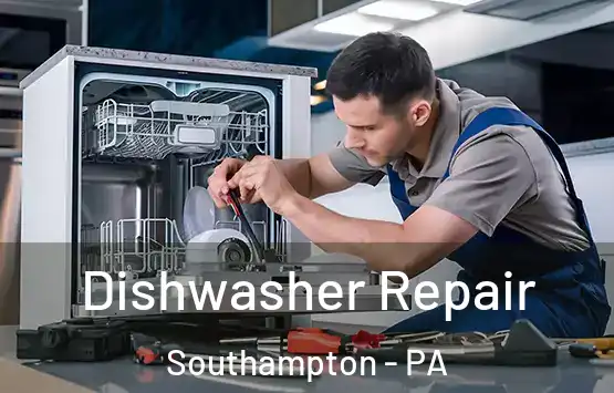  Dishwasher Repair Southampton - PA