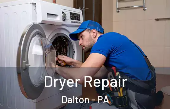  Dryer Repair Dalton - PA