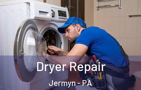  Dryer Repair Jermyn - PA