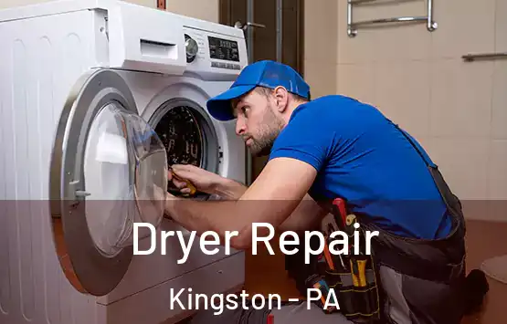  Dryer Repair Kingston - PA
