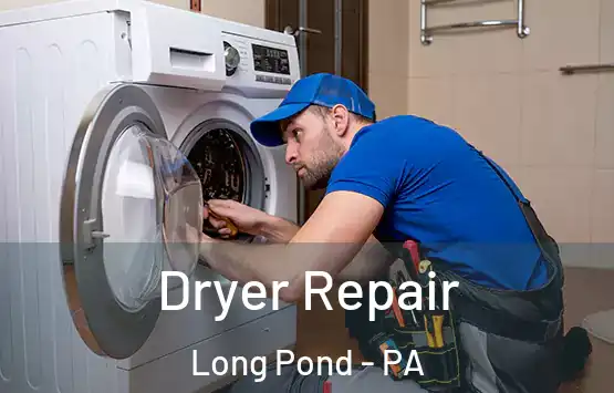  Dryer Repair Long Pond - PA