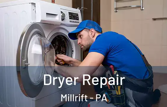  Dryer Repair Millrift - PA