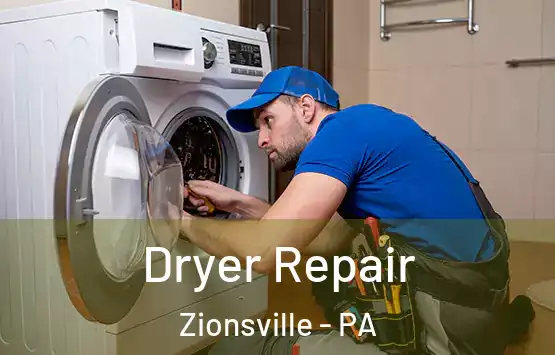  Dryer Repair Zionsville - PA