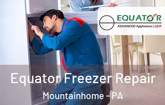  Equator Freezer Repair Mountainhome - PA