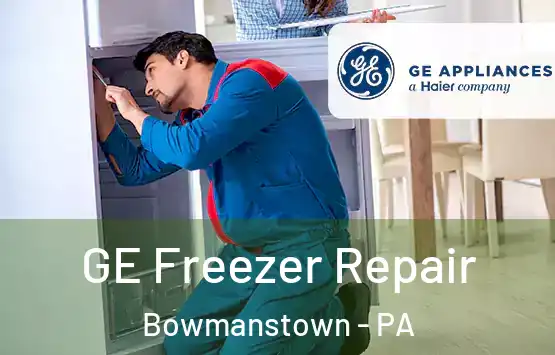  GE Freezer Repair Bowmanstown - PA