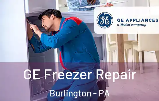  GE Freezer Repair Burlington - PA