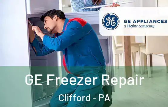  GE Freezer Repair Clifford - PA