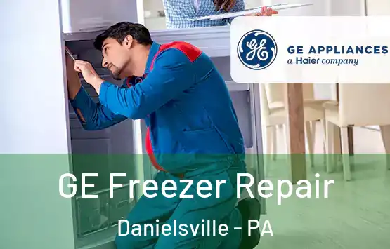  GE Freezer Repair Danielsville - PA
