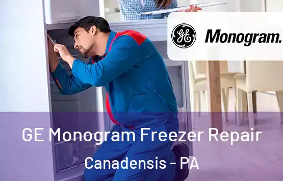  GE Monogram Freezer Repair Canadensis - PA