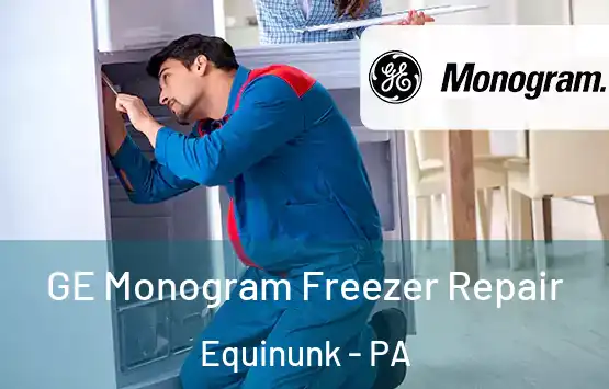  GE Monogram Freezer Repair Equinunk - PA