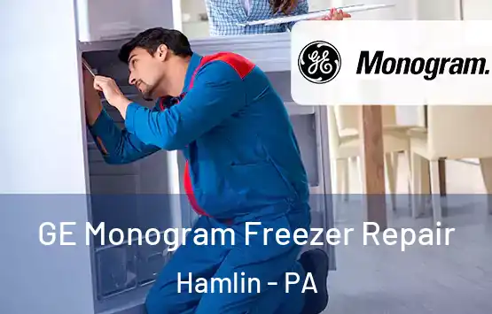  GE Monogram Freezer Repair Hamlin - PA