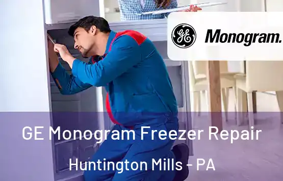  GE Monogram Freezer Repair Huntington Mills - PA