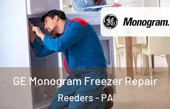  GE Monogram Freezer Repair Reeders - PA