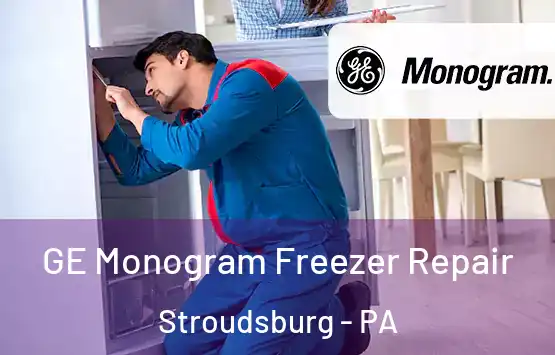  GE Monogram Freezer Repair Stroudsburg - PA