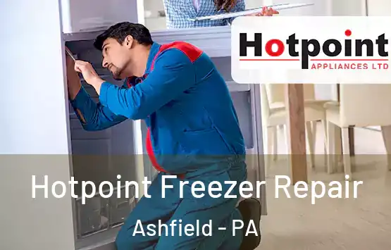  Hotpoint Freezer Repair Ashfield - PA