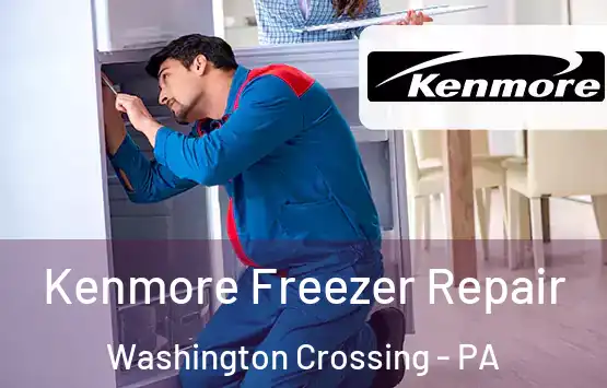  Kenmore Freezer Repair Washington Crossing - PA