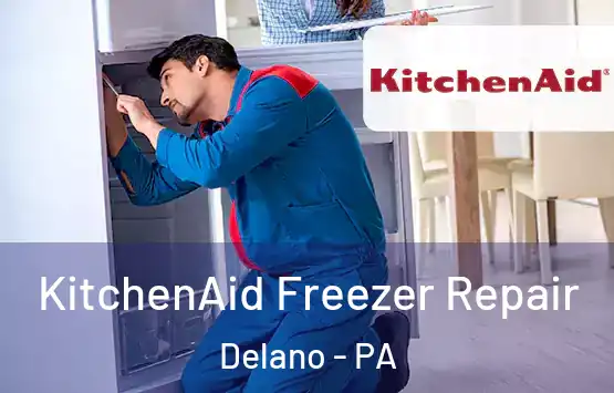  KitchenAid Freezer Repair Delano - PA