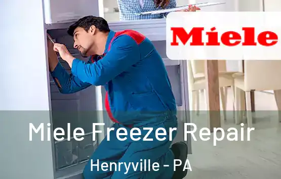  Miele Freezer Repair Henryville - PA