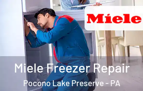  Miele Freezer Repair Pocono Lake Preserve - PA