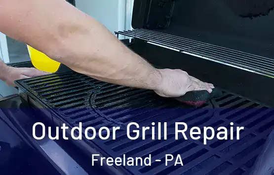  Outdoor Grill Repair Freeland - PA