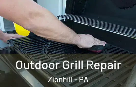  Outdoor Grill Repair Zionhill - PA