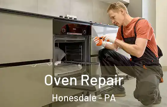  Oven Repair Honesdale - PA