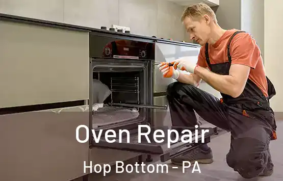  Oven Repair Hop Bottom - PA