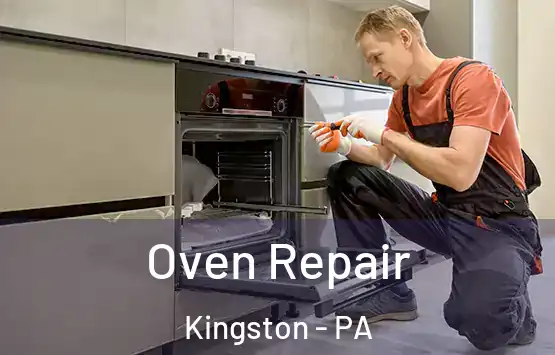  Oven Repair Kingston - PA