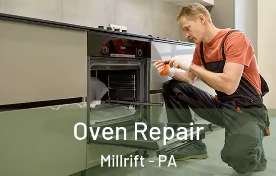  Oven Repair Millrift - PA