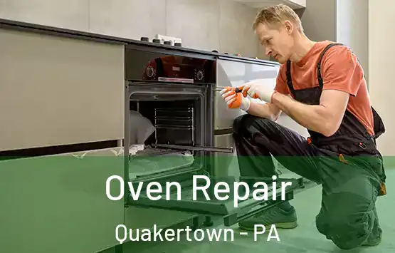  Oven Repair Quakertown - PA