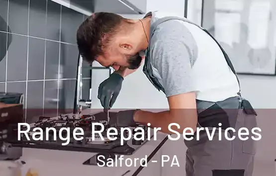  Range Repair Services Salford - PA