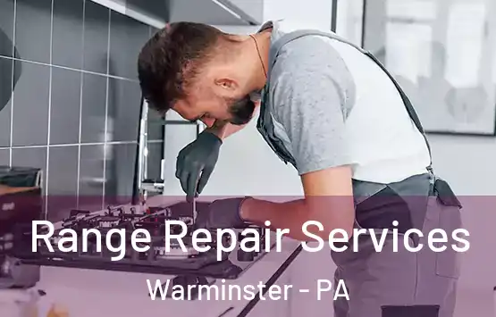  Range Repair Services Warminster - PA