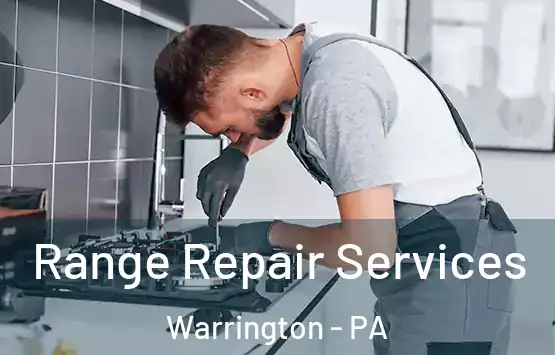  Range Repair Services Warrington - PA