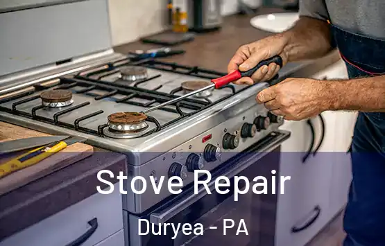  Stove Repair Duryea - PA