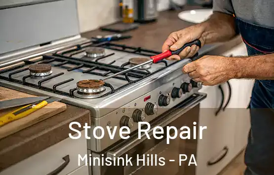  Stove Repair Minisink Hills - PA