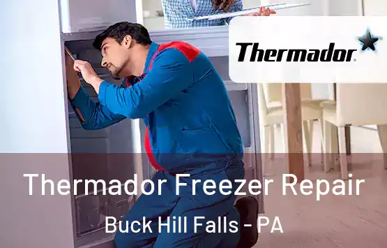  Thermador Freezer Repair Buck Hill Falls - PA