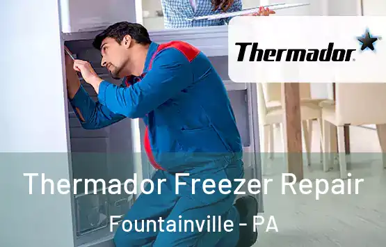  Thermador Freezer Repair Fountainville - PA
