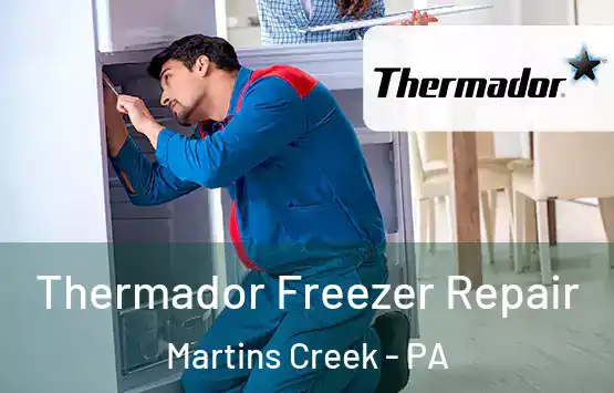  Thermador Freezer Repair Martins Creek - PA