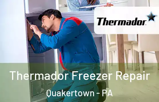  Thermador Freezer Repair Quakertown - PA