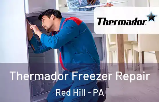  Thermador Freezer Repair Red Hill - PA