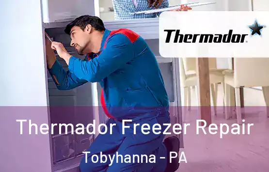  Thermador Freezer Repair Tobyhanna - PA