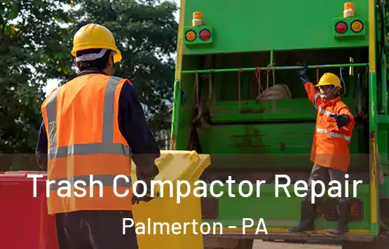  Trash Compactor Repair Palmerton - PA