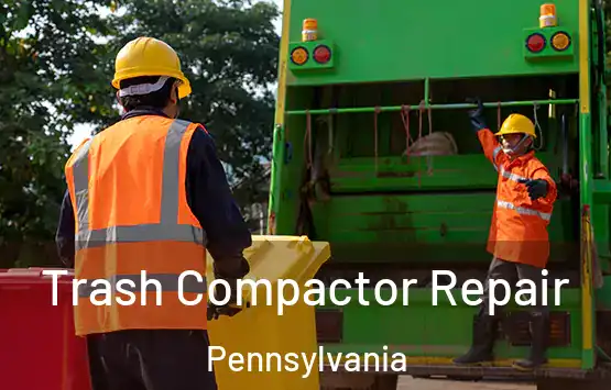  Trash Compactor Repair Pennsylvania