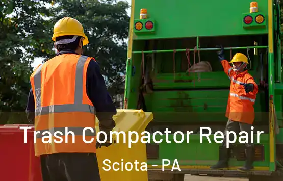 Trash Compactor Repair Sciota - PA