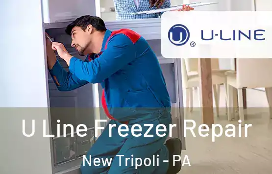 U Line Freezer Repair New Tripoli - PA